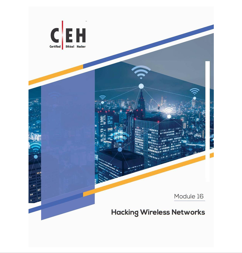 CEHv10 Module 16 – Hacking Wireless Networks