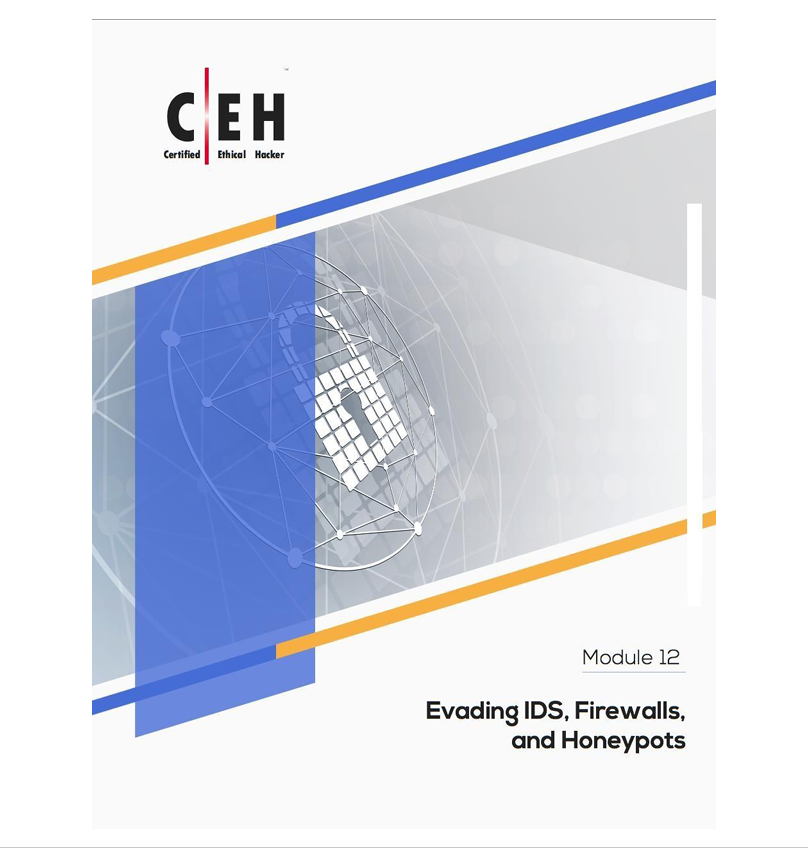 CEHv10 Module 12 – Evading IDS, Firewalls, and Honeypots